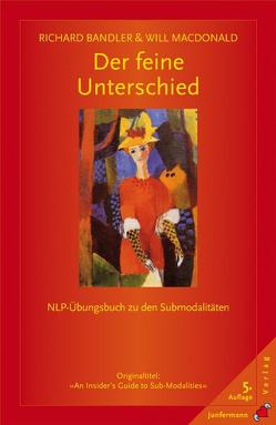 Der feine Unterschied von Bandler,  Richard, Kirchner,  Isolde, MacDonald,  Will, Ryba,  Michael