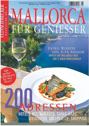 DER FEINSCHMECKER Mallorca für Genießer