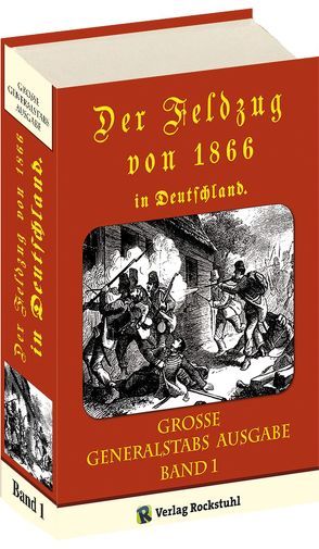 Der Feldzug von 1866 in Deutschland (Band 1 von 2)