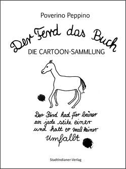 Der Ferd das Buch DIE CARTOON-SAMMLUNG von Peppino,  Poverino