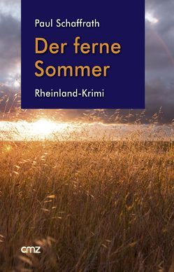 Der ferne Sommer von Schaffrath,  Paul