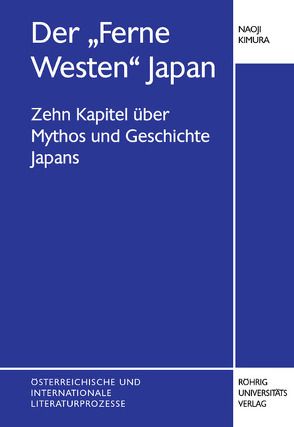 Der „Ferne Westen“ Japan von Kimura,  Naoji