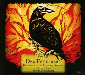 Der Feuerrabe von Heckmann,  Martin, Reh,  Vera