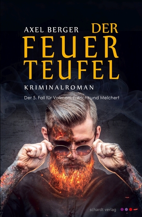 Der Feuerteufel von Berger,  Axel