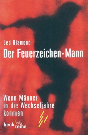 Der Feuerzeichen-Mann von Diamond,  Jed, Wesel,  Edith