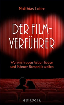 Der Film-Verführer von Lohre,  Matthias