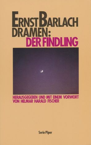 Der Findling von Barlach,  Ernst, Fischer,  Helmar H