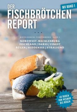 Der Fischbrötchen Report von Schuppius,  Tilman