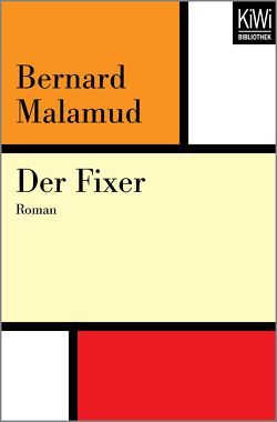 Der Fixer von Haas,  Herta, Malamud,  Bernard