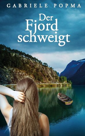 Der Fjord schweigt von Popma,  Gabriele