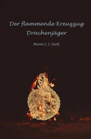 Der flammende Kreuzzug von Stark,  Martin