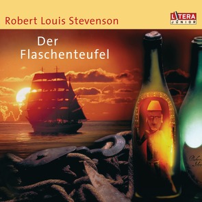 Der Flaschenteufel von Böwe,  Kurt, Hoffmann,  Jutta, Piontek,  Klaus, Stevenson,  Robert Louis