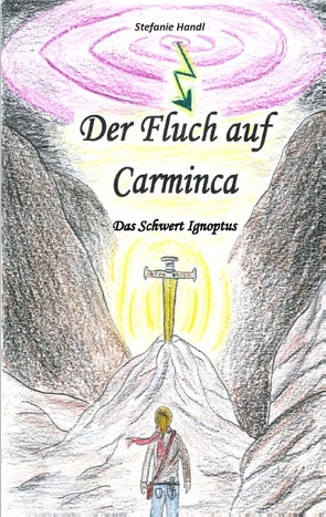 Der Fluch auf Carminca von Handl,  Stefanie