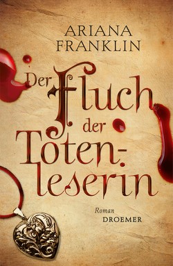 Der Fluch der Totenleserin von Franklin,  Ariana, Löcher-Lawrence,  Werner