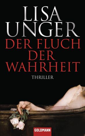 Der Fluch der Wahrheit von Bonné,  Eva, Unger,  Lisa