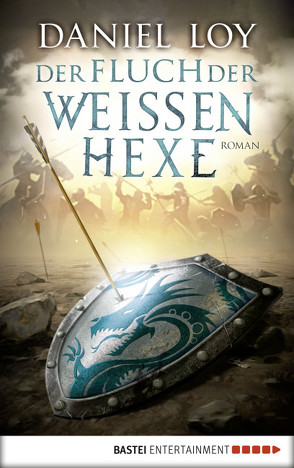 Der Fluch der weißen Hexe von Loy,  Daniel