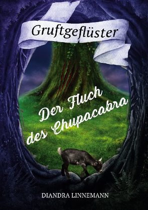 Der Fluch des Chupacabra von Linnemann,  Diandra