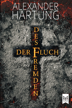 Der Fluch des Fremden von Hartung,  Alexander