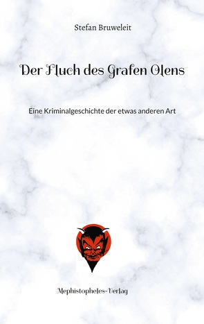 Der Fluch des Grafen Olens von Bruweleit,  Stefan