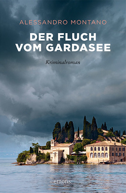 Der Fluch vom Gardasee von Montano,  Alessandro