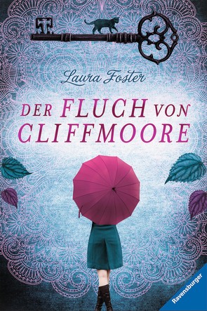 Der Fluch von Cliffmoore von Foster,  Laura