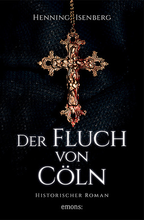 Der Fluch von Cöln von Isenberg,  Henning