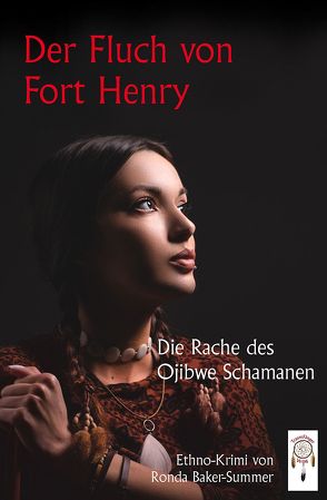 Der Fluch von Fort Henry von Baker-Summer,  Ronda, Behr,  Renate