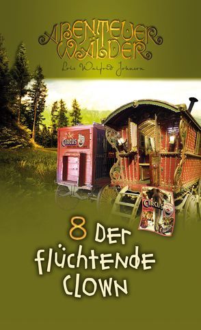 Der flüchtende Clown von Fett,  Andreas, Johnson,  Lois Walfrid, Plohmann,  Martin