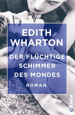 Der flüchtige Schimmer des Mondes von Leipold,  Inge, Wharton,  Edith