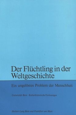 Der Flüchtling in der Weltgeschichte von Mercier,  André