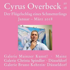 Der Flügelschlag eines Schmetterlings von Overbeck,  Cyrus