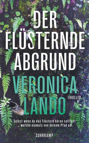 Der flüsternde Abgrund von Lando,  Veronica, Witthuhn,  Karen