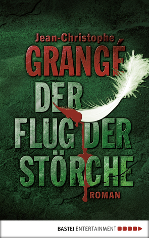 Der Flug der Störche von Grangé,  Jean-Christophe