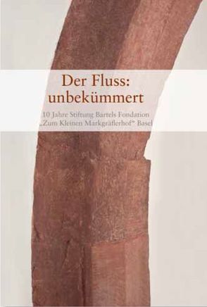 Der Fluss: unbekümmert von Aerni,  Urs Heinz, Kauz,  Magdalena