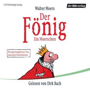 Der Fönig von Bach,  Dirk, Moers,  Walter