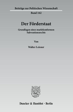 Der Förderstaat. von Leisner,  Walter