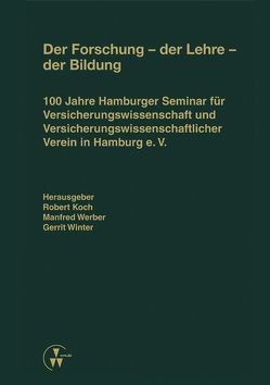 Der Forschung – der Lehre – der Bildung von et al., Koch,  Robert