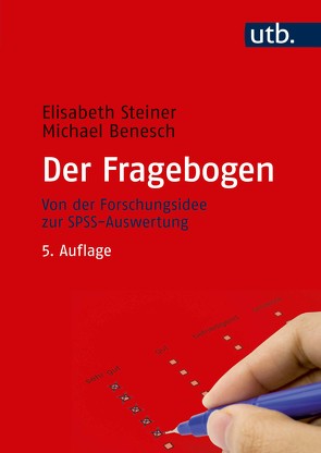 Der Fragebogen von Benesch,  Michael, Steiner,  Elisabeth