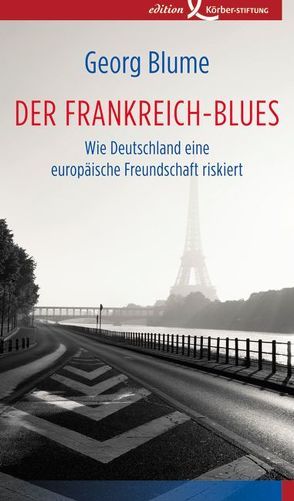 Der Frankreich-Blues von Blume,  Georg