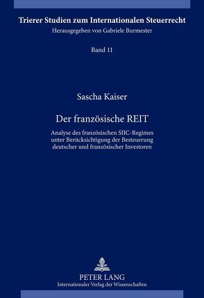 Der französische REIT von Kaiser,  Sascha