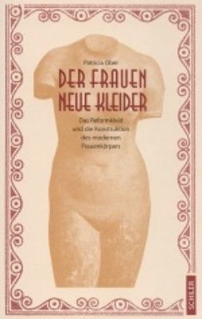 Der Frauen neue Kleider von Ober,  Patricia