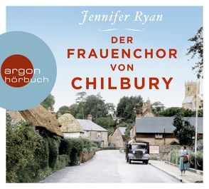 Der Frauenchor von Chilbury von Bauer,  Jasna Fritzi, O'Brien,  Andrea, Oschek,  Monika, Ryan,  Jennifer, Sawatzki,  Andrea, Wilms,  Elena