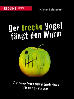 Der freche Vogel fängt den Wurm von Schuster,  Klaus