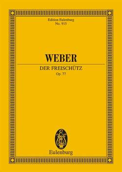 Der Freischütz von Abert,  Hermann, Haan,  Stefan de, Weber,  Carl Maria von