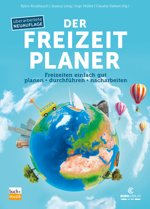 Der Freizeitplaner von Knublauch,  Björn, Leng,  Jessica, Mueller,  Ingo, Siebert,  Claudia