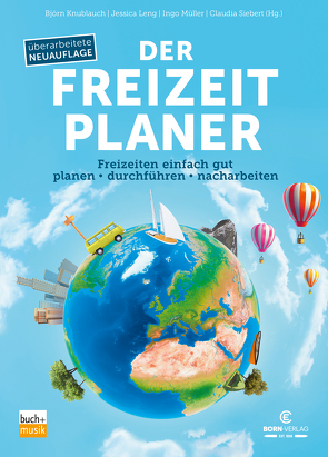 Der Freizeitplaner von Knublauch,  Björn, Leng,  Jessica, Mueller,  Ingo