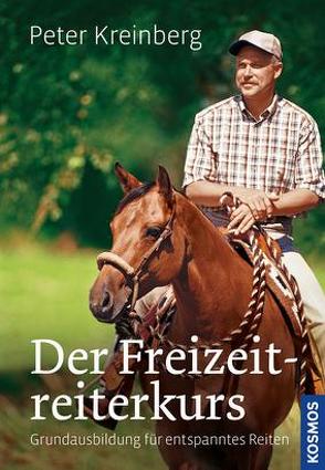 Der Freizeitreiterkurs von Kreinberg,  Peter