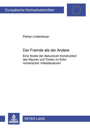 Der Fremde als «der Andere» von Lindenbauer,  Petrea