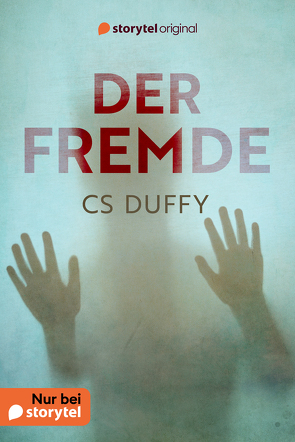 Der Fremde von Duffy,  Claire S., Hengesbach,  Bettina