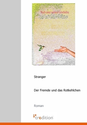 Der Fremde und das Rotkehlchen von Stranger